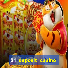 $1 deposit casino 2018 nz